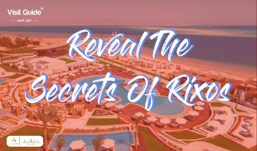 secrets of rixos